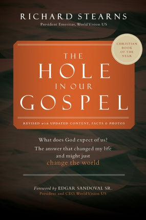 The Hole in Our Gospel World Vision 75th