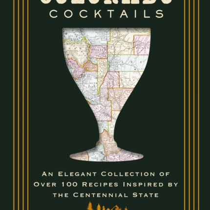 Colorado Cocktails
