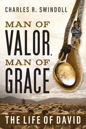Man of Valor Man of Grace