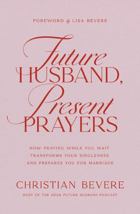 Future Husband Present Prayers