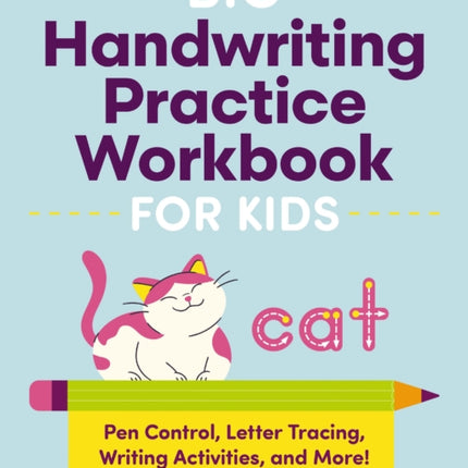 Big Handwriting Practice Workbook for Kids