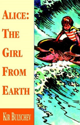 Alice the Girl from Earth