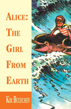 Alice the Girl from Earth