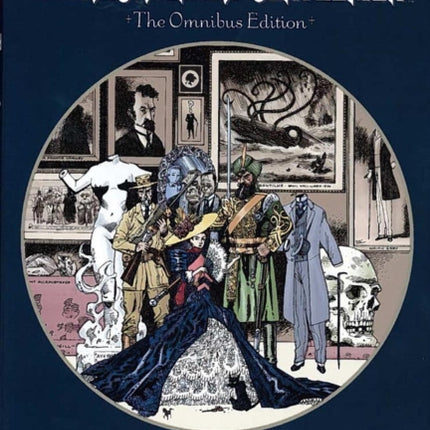 The League of Extraordinary Gentlemen Omnibus