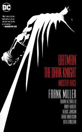 Batman: The Dark Knight: The Master Race