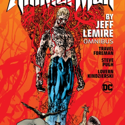 Animal Man by Jeff Lemire Omnibus