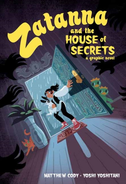 Zatanna and the House of Secrets