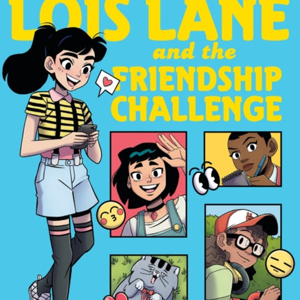 Lois Lane and the Friendship Challenge