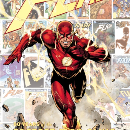 The Flash: 80 Years of the Fastest Man Alive