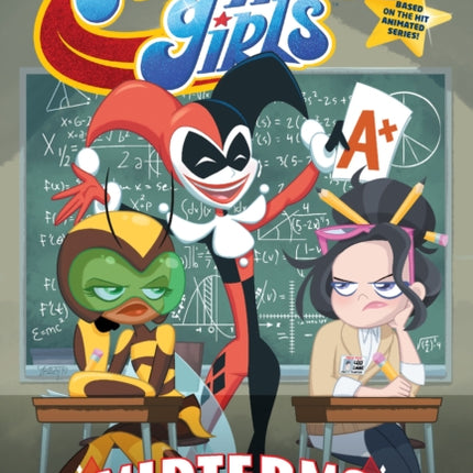 DC Super Hero Girls: Midterms