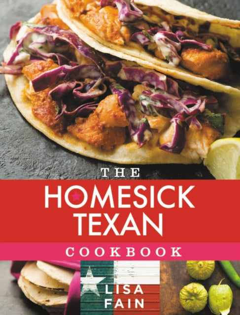 The Homesick Texan Cookbook