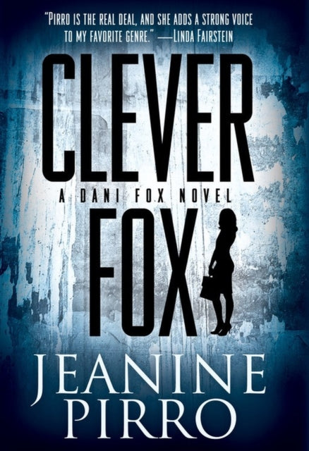 Clever Fox: A Dani Fox Novel