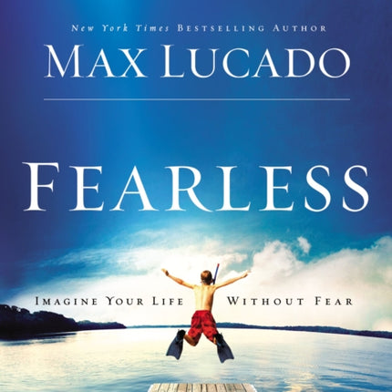 Fearless Small Group Discussion Guide: Imagine Your Life Without Fear