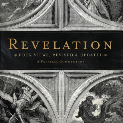 Revelation Four Views