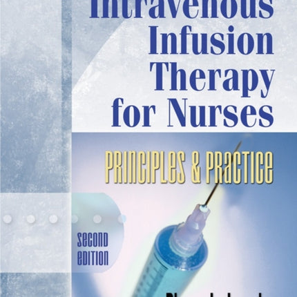 Intravenous Infusion Therapy for Nurses