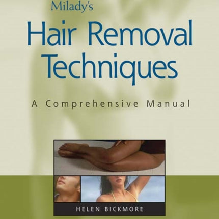 Milady Hair Removal Techniques: A Comprehensive Manual