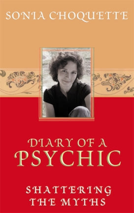 Diary of A Psychic Shattering The Myths