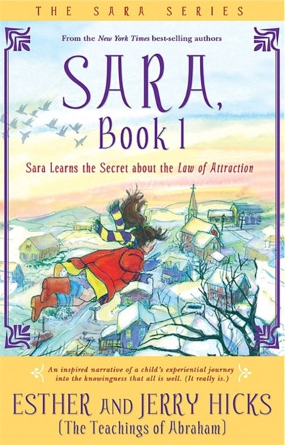 Sara, Book 1: Sara Learns the Secret about the Law of Attraction