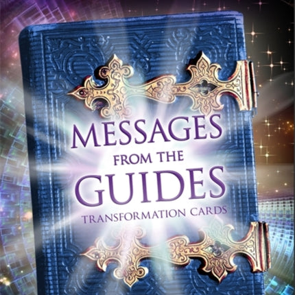 Messages from the Guides Transformation Cards