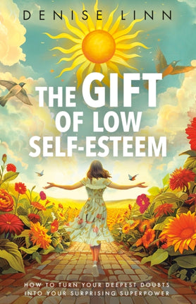The Gift of Low SelfEsteem