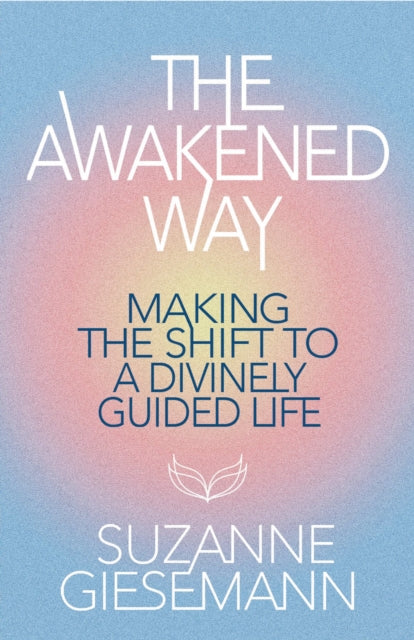 The Awakened Way