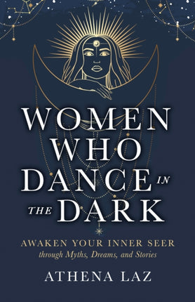 Women Who Dance in the Dark