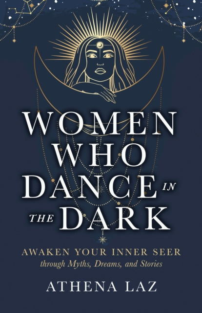 Women Who Dance in the Dark