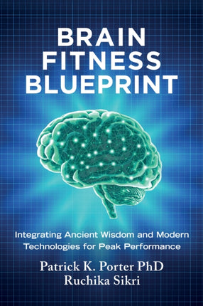 The Brain Fitness Blueprint