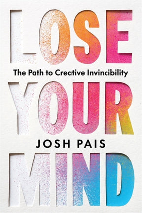 Lose Your Mind