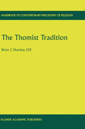 The Thomist Tradition