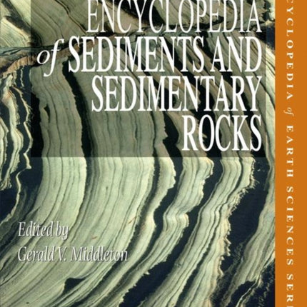 Encyclopedia of Sediments and Sedimentary Rocks