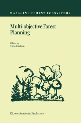Multiobjective Forest Planning