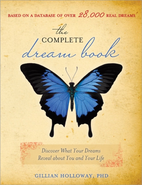 The Complete Dream Book Discover What Your Dreams