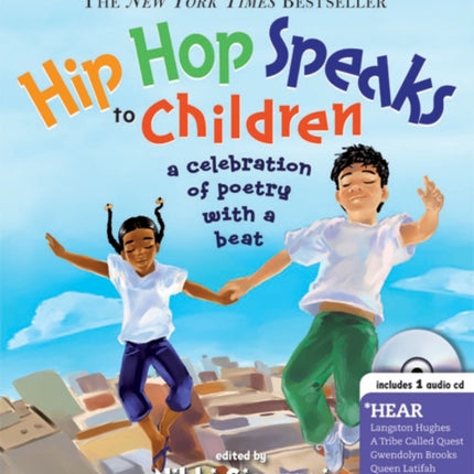 Hip Hop Speaks to Children with CD: A Celebration of Poetry with a Beat