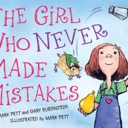 The Girl Who Never Made Mistakes