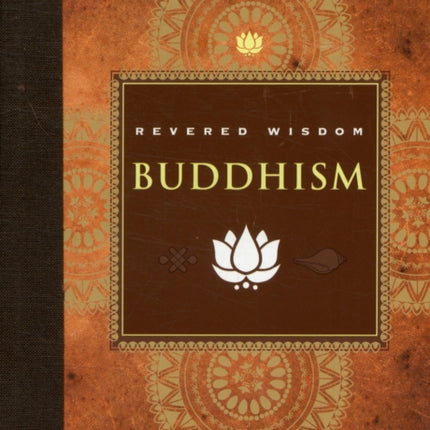 Revered Wisdom: Buddhism