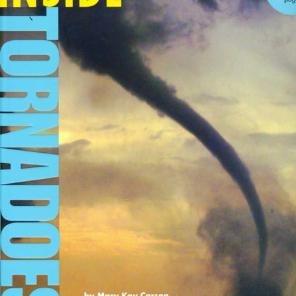 Inside Tornadoes