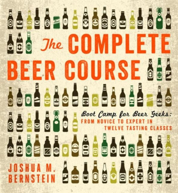 Complete Beer Course The