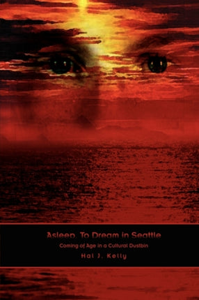 Asleep to Dream in Seattle