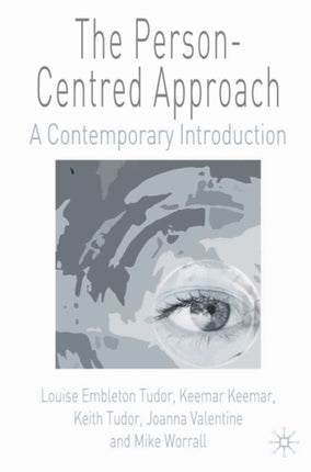 The PersonCentred Approach A Contemporary Introduction