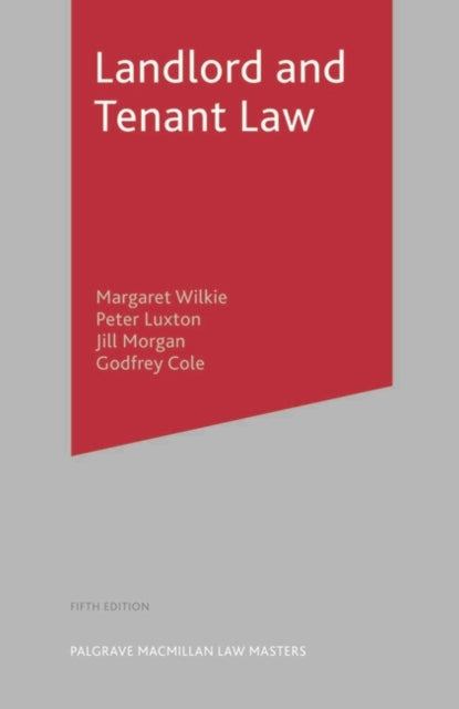 Landlord and Tenant Law Palgrave Macmillan Law Masters