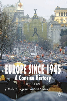 Europe Since 1945 A Concise History
