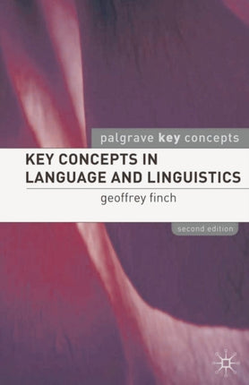 Key Concepts in Language and Linguistics Second Edition Palgrave Key Concepts
