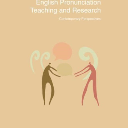 English Pronunciation Teaching and Research: Contemporary Perspectives