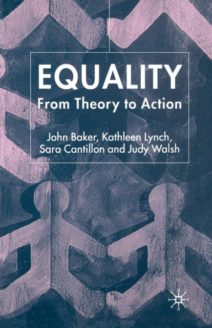 Equality From Theory to Action