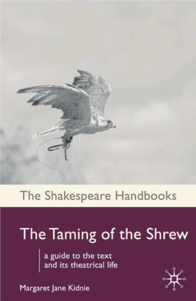 The Taming of the Shrew Shakespeare Handbooks