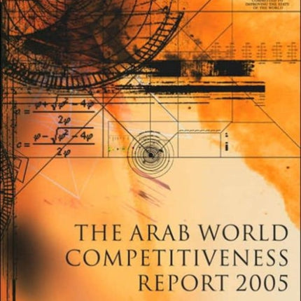 The Arab World Competitiveness Report 2005