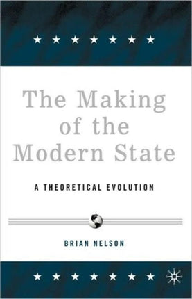 The Making of the Modern State