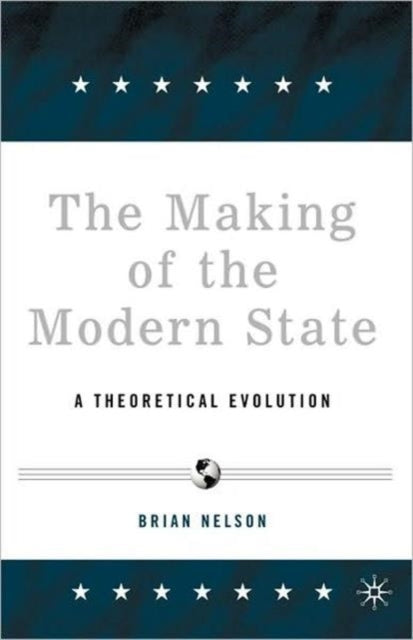 The Making of the Modern State