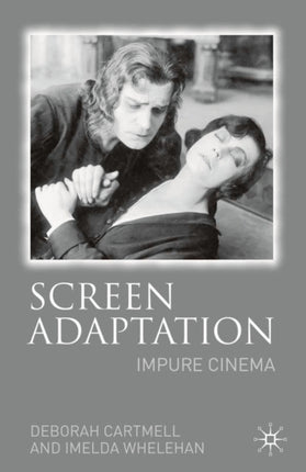 Screen Adaptation Impure Cinema